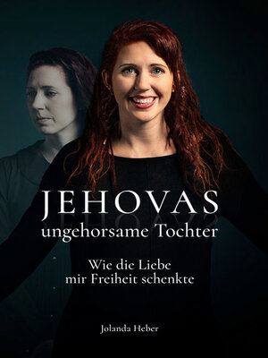 cover image of Jehovas ungehorsame Tochter